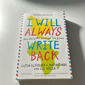 I will always write back by Caitlin Alifirenka and Martin Ganda with Liz Welch